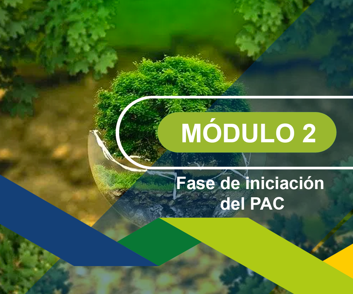 Módulo 2 – Fase de iniciación del PAC